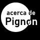 Sobre Pignon